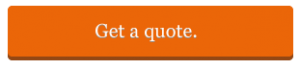 Get A Quote - Orange Button