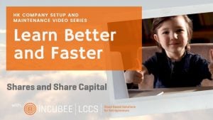 iNCUBEE | LCCS VIdeo Series - Shares and Share Capital